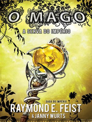 cover image of O Mago--A Serva do Império